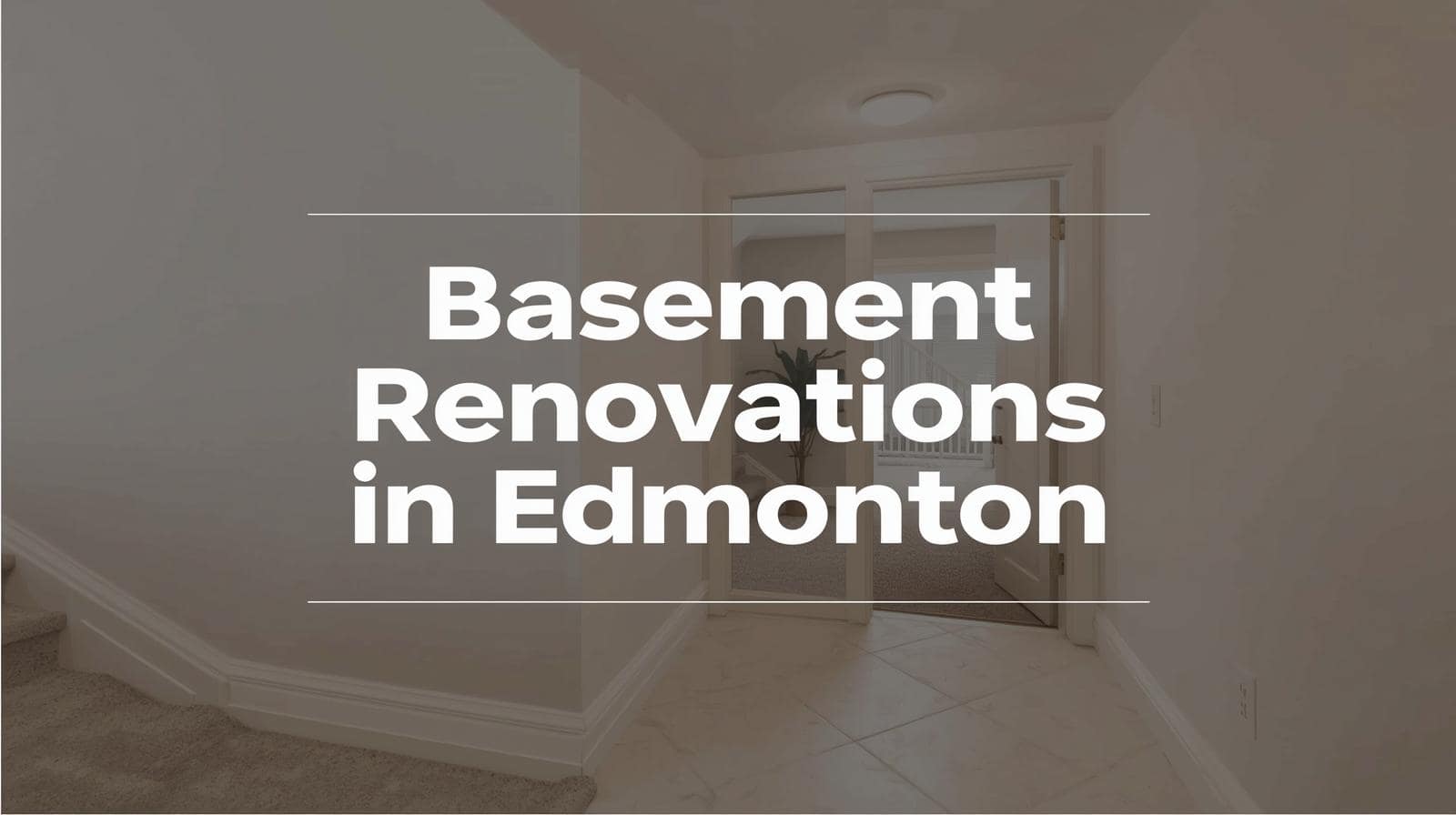 Basement Renovations In Edmonton Time And Cost (1) Basement Renovations In Edmonton Time And Cost (1)